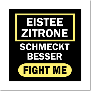 Eistee Zitrone ist besser Pfirsich Spruch Geschenk Posters and Art